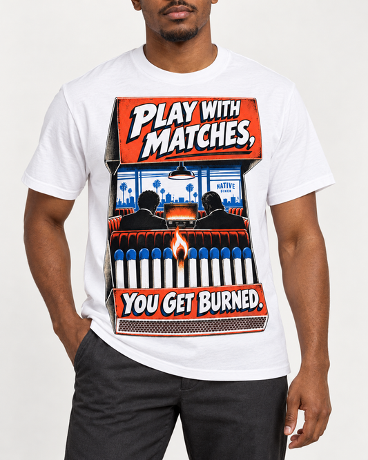 Play With Matches — White